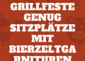 Für Grillfeste genug Sitzplätze mit Bierzeltgarnituren